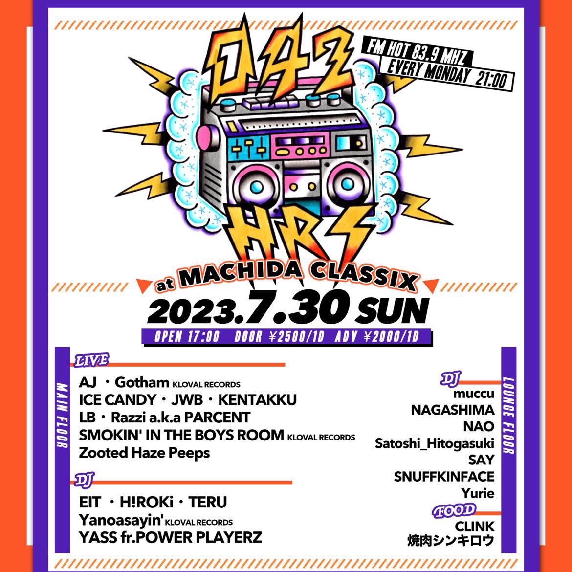 7/30（日）@町田CLASSIX

『042HRS』

呼んで頂きました🔥
今月最後のイベント盛り上げて
いつもと変わらずパーティしましょう✌️

引き続きDMでブッキング受け付けております。