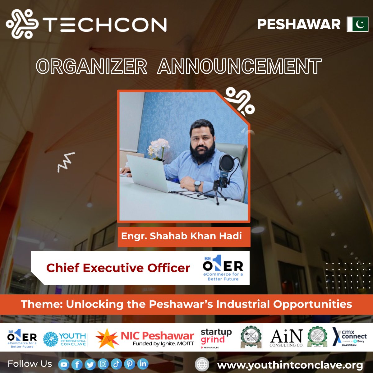 🌟 ExhilaratingNews!🌟

✨We are absolutely elated to proclaim that Engr. Shahab Hadi the dynamic Chief Executive Officer of <a href="/BeOner1/">BeOner</a> Group of Companies, has been chosen as the lead Organizer for the highly anticipated event, TechConnect: Peshawar.✨

#event #Techcon #techconnect