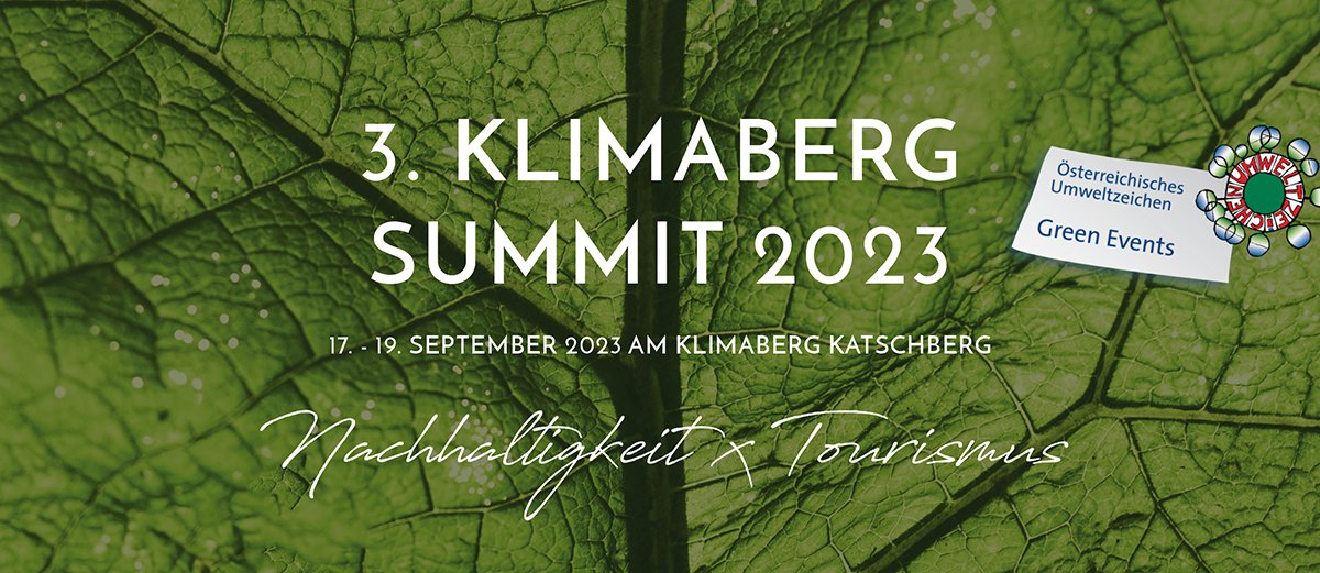 👉 Veranstaltungstipp: Klimaberg-Summit vom 17. - 19.9.2023. Kann grüne #Innovation #Hotellerie und #Tourismus in die Zukunft führen? Vor Ort werden auch unsere Geschäftsführerin Astrid Steharnig-Staudinger und unsere Nachhaltigkeitsexpertin Katrin Erben sein. #Nachhaltigkeit