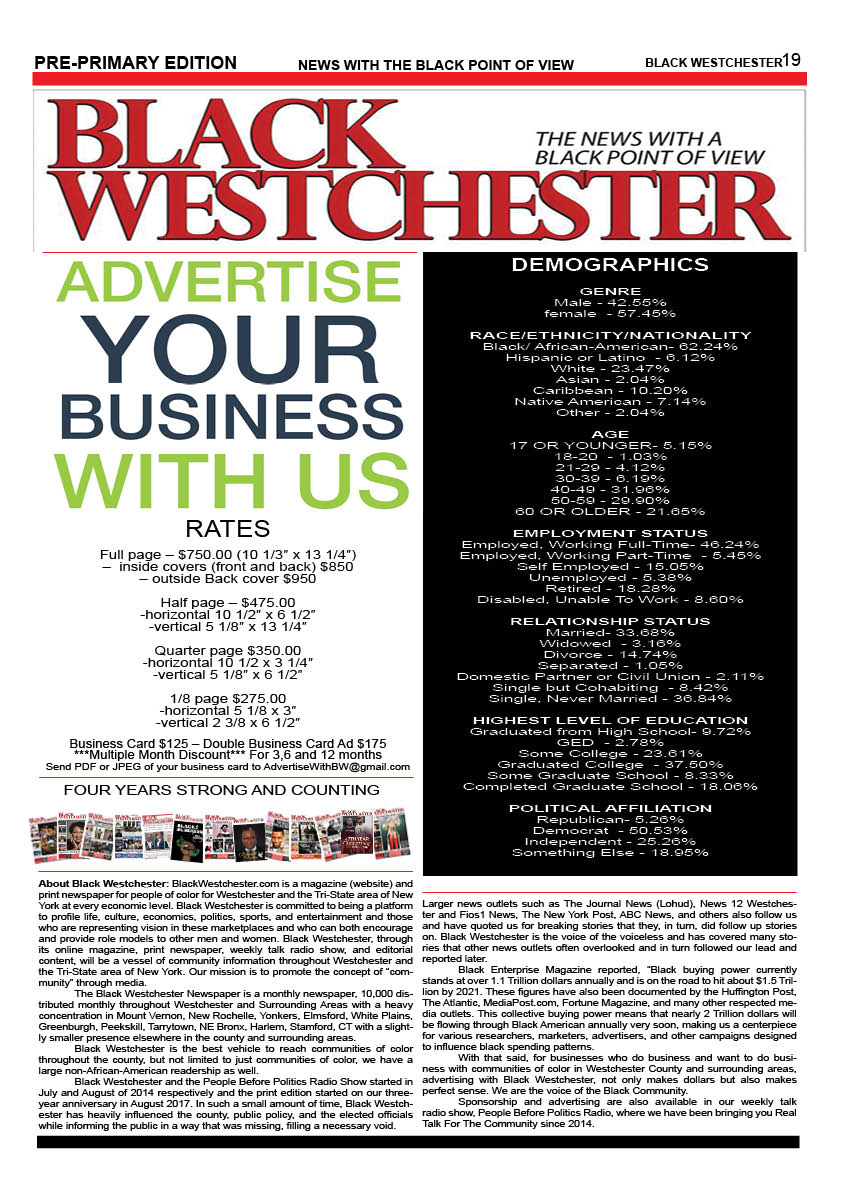 Advertise in Black Westchester Anniversary Issue, Celebrating 9 years of #BlackWestchester & The People Before Politics Radio Show, DM or email AdvertiseWithBW@gmail.com @BlkWestchesterM @BWEditorInChief @DamonKJones @MrAJWoodson RT