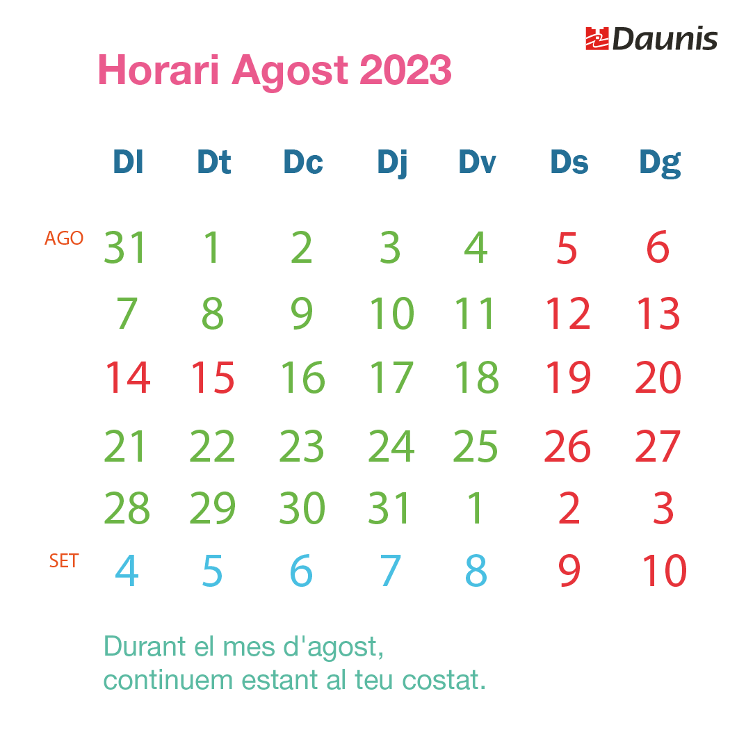 DaunisSA's tweet photo. ➡ Horari intensiu 🟩De 7:00 a 14:00 h. del 31 de juliol al 1 de setembre. https://t.co/A243tA6YFc