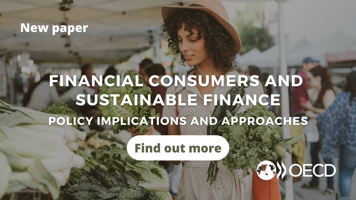 OECD_BizFin's tweet photo. 📢What opportunities and challenges does #sustainablefinance pose for financial #consumers?
#New paper on:
👪consumer trends
⚠️sustainable finance risks, such as #greenwashing
🛠️#financialconsumerprotection and #financialeducation tools & considerations
➡️ https://t.co/68P6lsLpdZ https://t.co/gDpiO9ngrs
