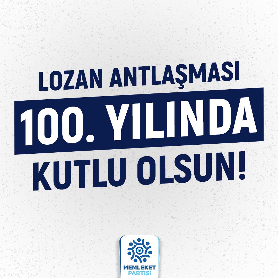 #LozanAntlaşması 100. yılında kutlu olsun!