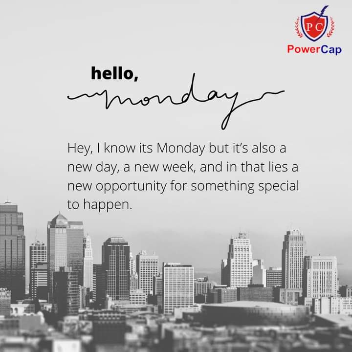 powercaplimited's tweet photo. Hello, I realize it's Monday, but it's also the start of a fresh day and a brand new week. Within this lies a wonderful opportunity for something extraordinary to occur. https://t.co/Q8RQc0aUTx