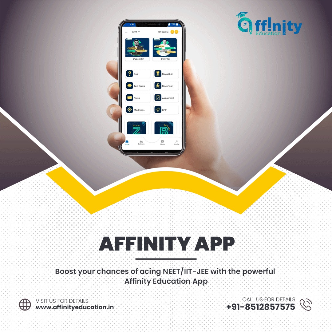 📚💪 Take your NEET/IIT-JEE preparation to the next level with the powerful Affinity Education App! 

#AffinityApp #NEETPreparation #IITJEEPreparation #ExamSuccess #StudyCompanion #FlexibilityInLearning #EducationMatters #FutureProspects #SuccessAhead