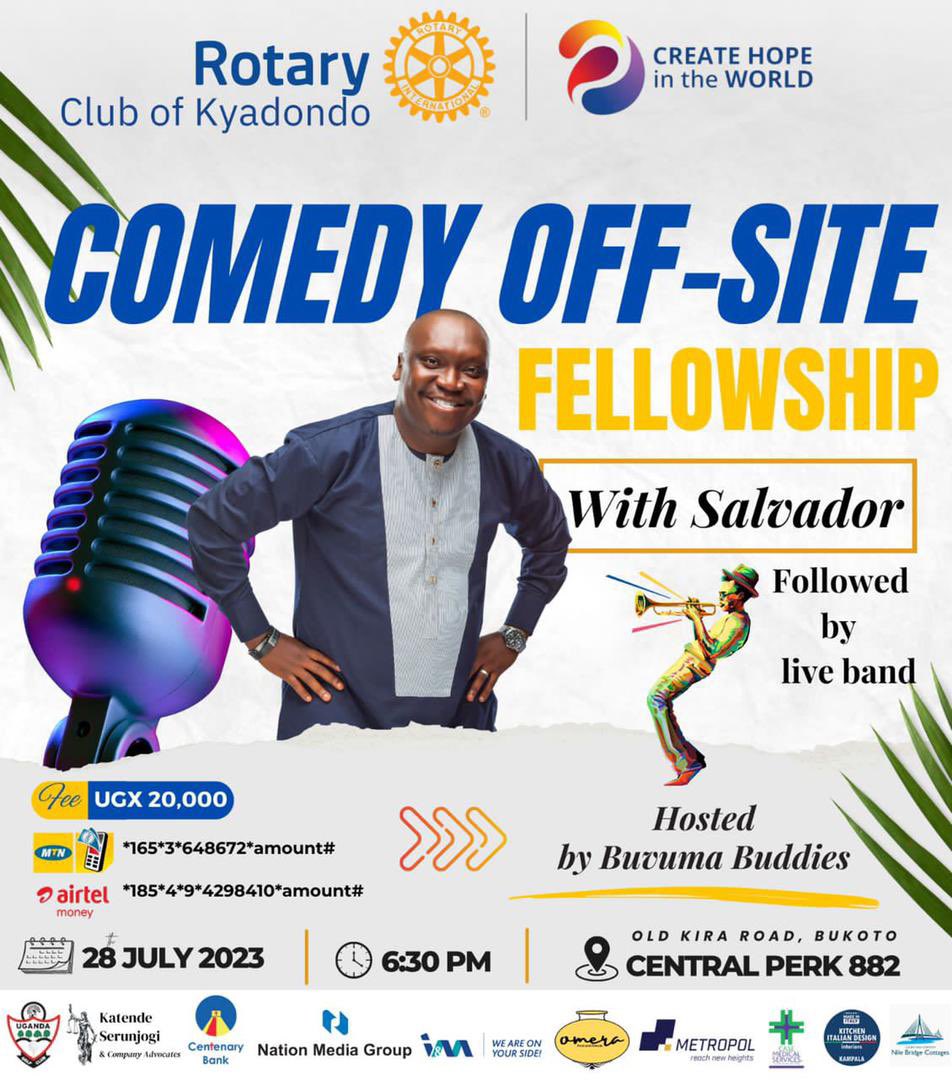 Rotary Club Of Kyadondo🇺🇬 (@rkyadondo) on Twitter photo This Friday, July 28th, at 6:30pm, we’re laughing ourselves to tears!
Uganda's king of comedy, <a href="/idringp/">Patrick Salvado 👑</a> joins us for a night of laughter, live music, & fellowship at <a href="/CentralPerk882/">Central Perk Kampala</a>, Old Kira Rd, Bukoto.
Entrance is Ugx 20,000.
#RotaryClubofKyadondo
#CreateHopeintheWorld This Friday, July 28th, at 6:30pm, we’re laughing ourselves to tears!
Uganda's king of comedy, <a href="/idringp/">Patrick Salvado 👑</a> joins us for a night of laughter, live music, & fellowship at <a href="/CentralPerk882/">Central Perk Kampala</a>, Old Kira Rd, Bukoto.
Entrance is Ugx 20,000.
#RotaryClubofKyadondo
#CreateHopeintheWorld