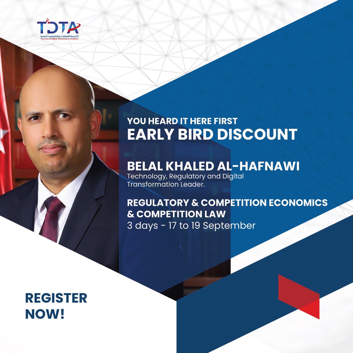 Secure your spot today and save 10%!
 
Join TDTA's exclusive ‘Regulatory &amp; Competition Economics &amp; Competition Law’ course conducted by Belal Khaled Al-Hafnawi – Technology Regulatory &amp; Digital Transformation Leader
 
For more info contact info@tdta.om or call +968 24522523