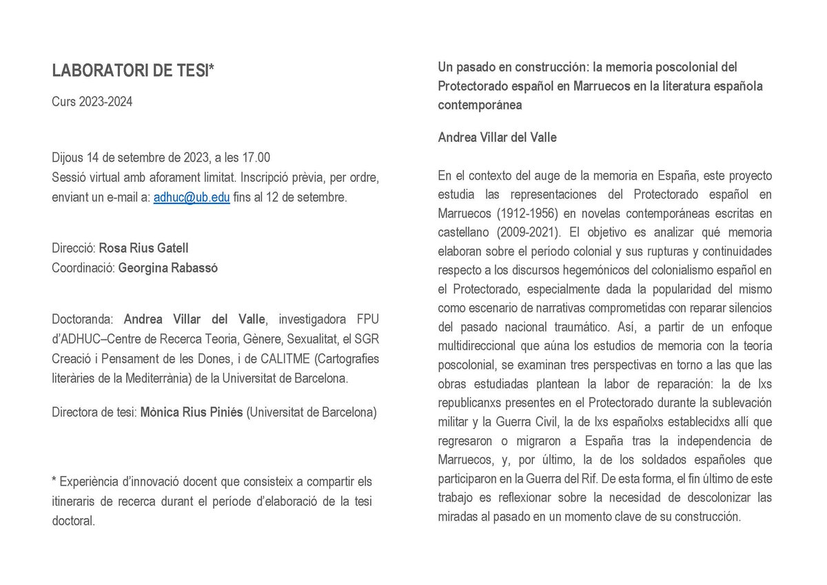 #LaboratorideTesi | Un pasado en construcción: la memoria poscolonial del Protectorado español en Marruecos en la literatura española contemporánea, per Andrea Villar (@andrea_villarv) 

Coordinat per Rosa Rius i @georginarabasso 

📅14 setembre, 17h
📍sessió virtual