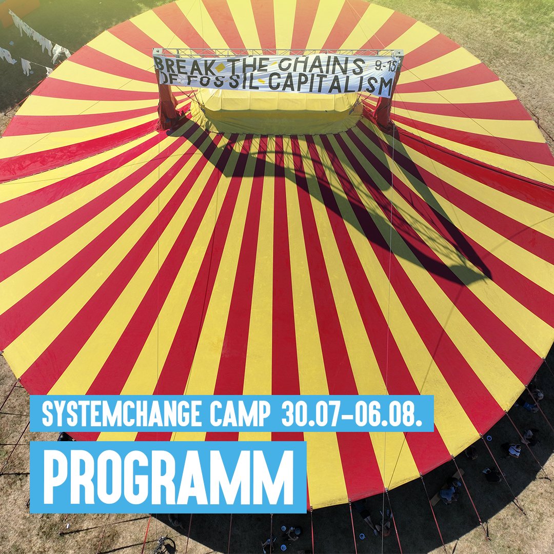 +++ Programm für das <a href="/SystemChange_C/">System Change Camp</a>⁠amp 2023 +++

Auf dem #SystemChangeCamp gibt es richtig viel spannendes und vielfältiges Programm, da ist mit Sicherheit für alle was dabei! 

Mehr dazu auf der Webseite. 

Als kleiner Vorgeschmack die Schwerpunkte im Thread:
(1/10)