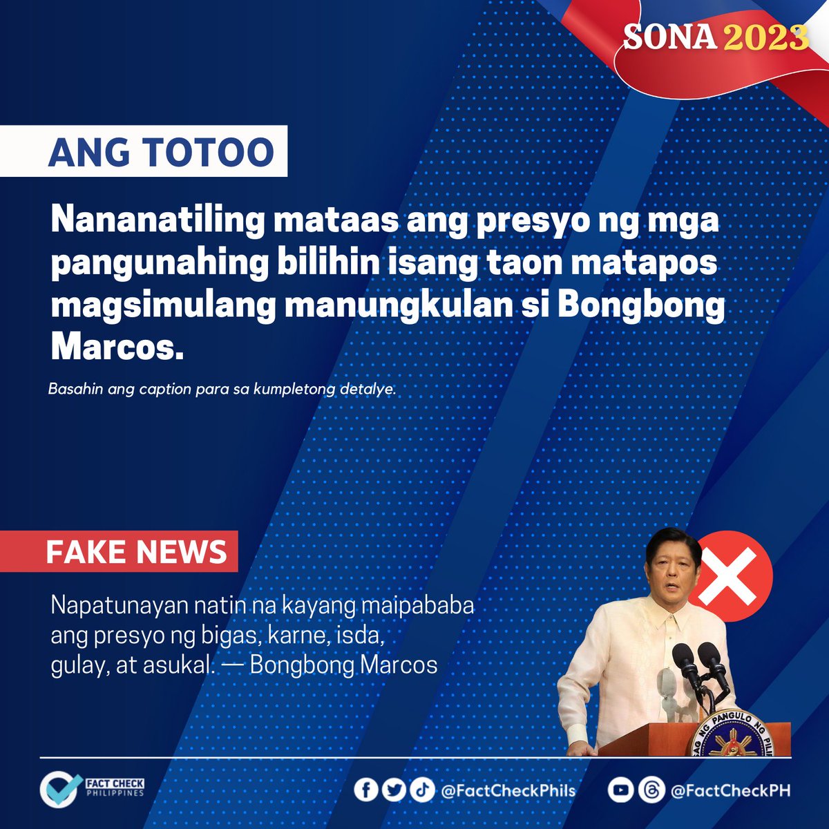 FactCheckPhils's tweet photo. 𝐍𝐚𝐩𝐚𝐛𝐚𝐛𝐚 𝐮𝐦𝐚𝐧𝐨 𝐧𝐢 𝐁𝐨𝐧𝐠𝐛𝐨𝐧𝐠 𝐌𝐚𝐫𝐜𝐨𝐬 𝐚𝐧𝐠 𝐩𝐫𝐞𝐬𝐲𝐨 𝐧𝐠 𝐦𝐠𝐚 𝐛𝐢𝐥𝐢𝐡𝐢𝐧?! 

HINDI TOTOO! Nananatiling mataas ang presyo ng mga pangunahing bilihin isang taon matapos magsimulang manungkulan si Marcos.

#FactCheckPH
#FactsFirstPH
#SONA2023 https://t.co/0kQigmLaFz