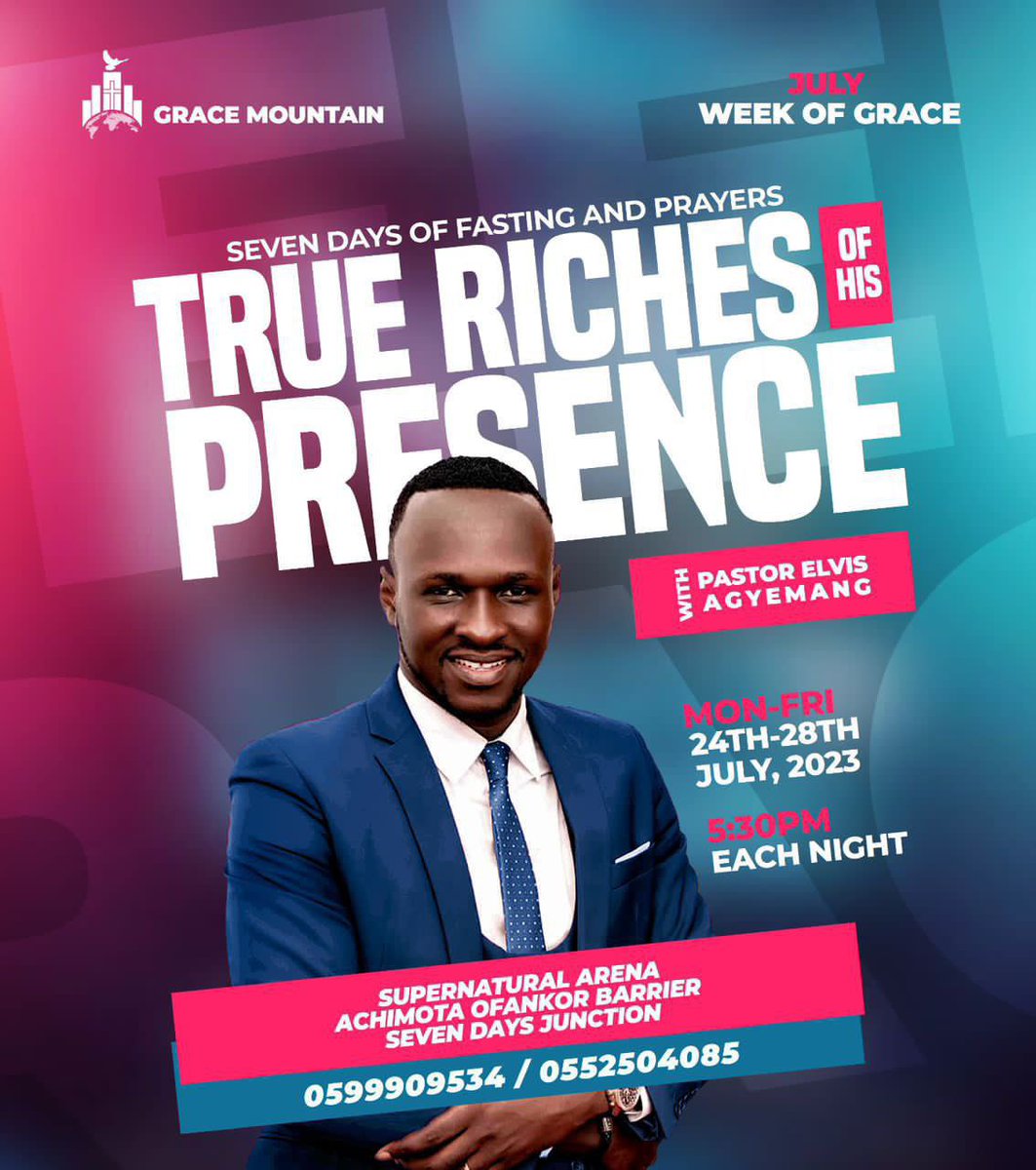 Don’t miss out tonight’s service at 5:30pm prompt . God is turning us back to Himself!

July Week Of Grace || The Riches Of His Presence 

#AlphaHour #AlphaHourWithPastorElvis #PastorElvis #GenesisTV #LadyMercyAgyemangElvis  #HisPresence #GraceMountainMinistry #WeekOfGrace
