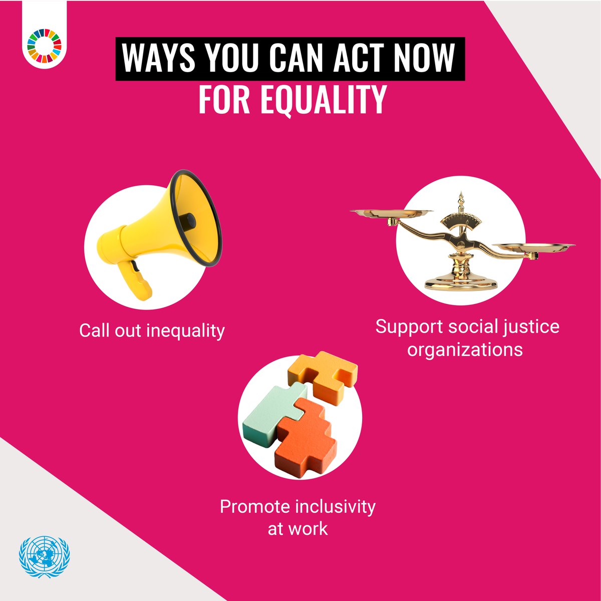 Ending inequality and fostering respect toward all people are essential for achieving the #GloalGoals and a more peaceful world for all.

Here’s how you can #ActNow to help: un.org/actnow