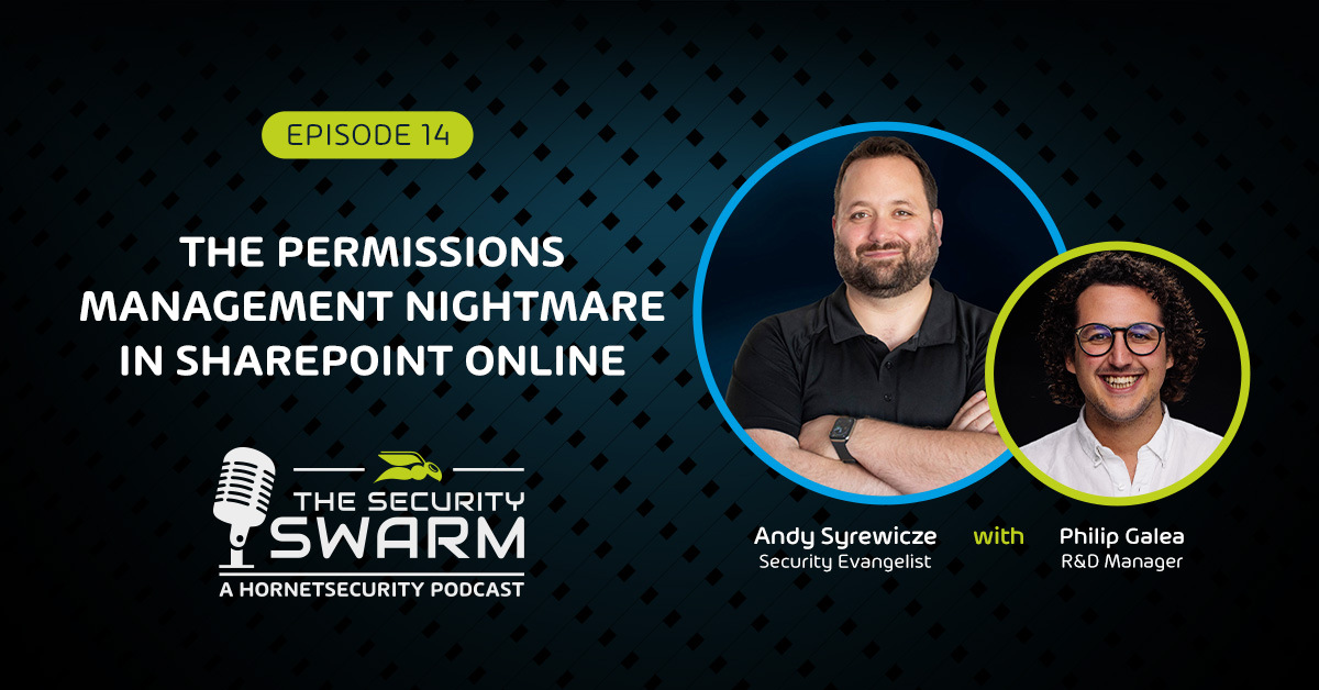 Hornetsecurity's tweet image. In this podcast episode, we&apos;re exploring the headaches and frustrations of managing permissions in M365 for SharePoint Online and OneDrive for Business 🌐 

Don&apos;t miss out: bit.ly/3rvkU0i

#SecuritySwarmPodcast #PermissionsManagement #SharePoint #M365