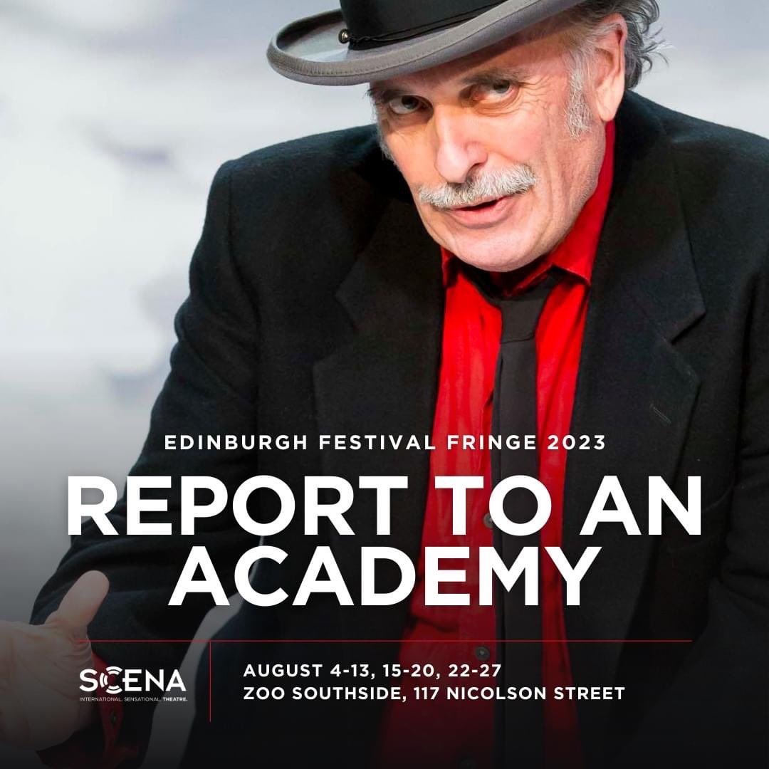 @NB_MorningMist @edfringe @FringeReview Hi Kate! It’s @SCENATHEATRE’s first time running this one-man production of Franz Kafka’s ‘Report to an Academy’ at @ZOOvenues.

Existential, absurdist, wild, surreal. Focused on issues of free will, animal rights and humanity.

We’re offering 2 x free tickets per critic 😀