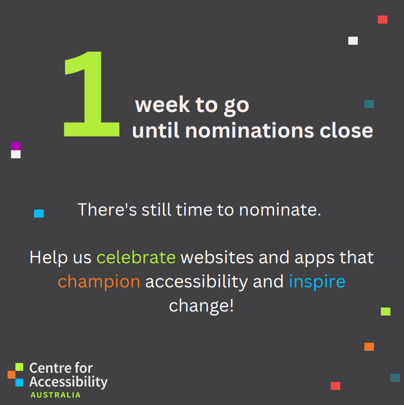centrefora11y's tweet photo. One more week to go to nominate your favourite websites, apps and people in digital accessibility, for the Australian Access Awards! Go on, be part of it!  #AustralianAccessAwards #CFAAustralia #Ally #accessibility https://t.co/XvnPXEUxi8