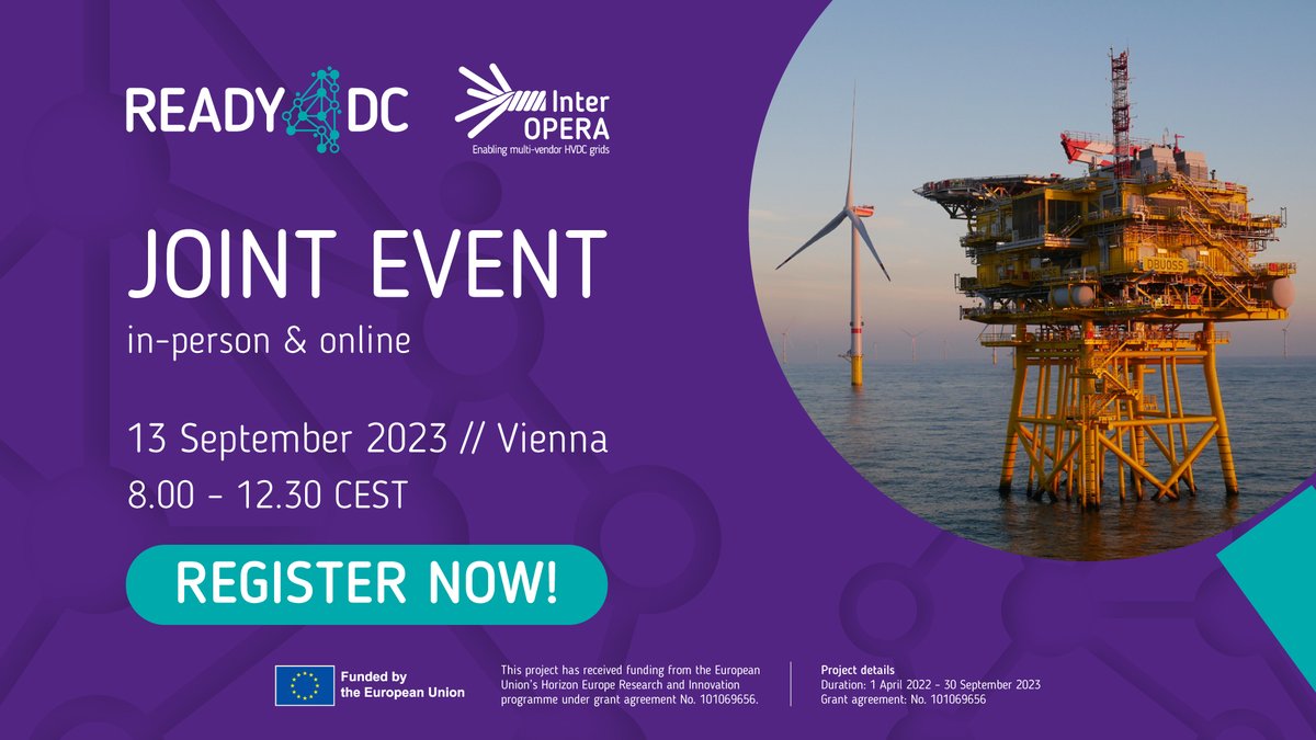 Don't miss our final READY4DC &amp; InterOPERA event! Explore key findings from the whitepapers &amp; HVDC grid interoperability insights. 

Join us on 13 Sept. in Vienna or online! 

👉Register now: bit.ly/3DoSTuj 
#READY4DC #InterOPERA #HVDC #event