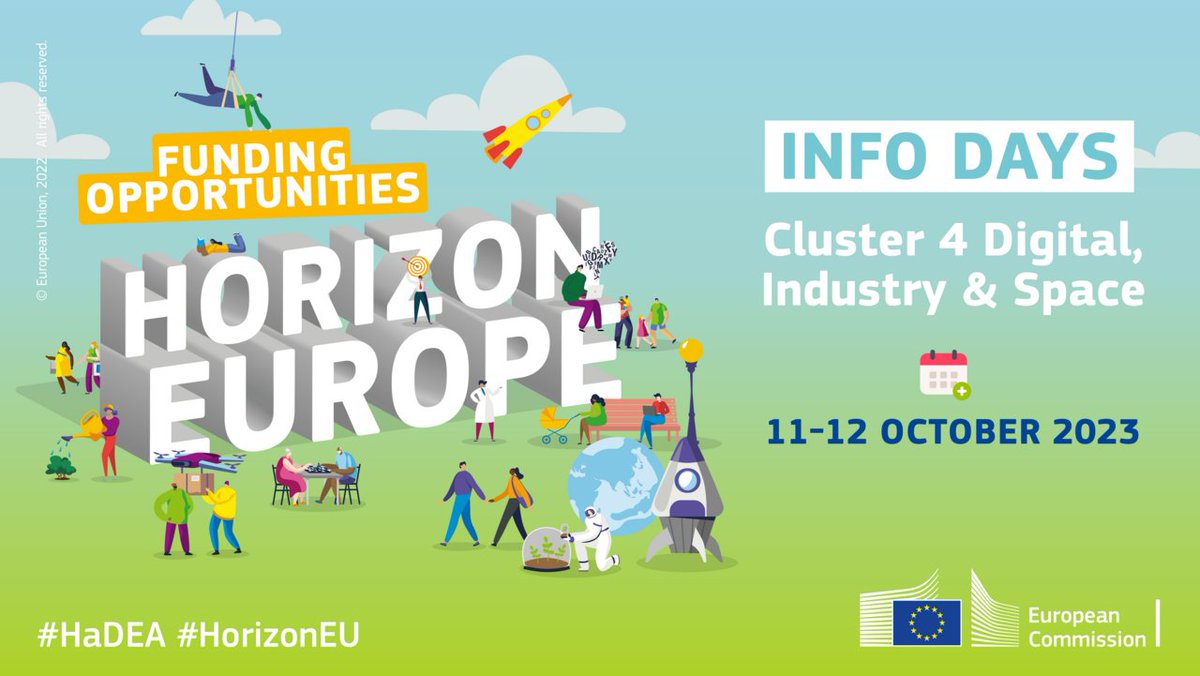 defis_eu's tweet photo. 📢The @EU_Commission is organising #HorizonEU Info Days

➡️Participants will learn about funding opportunities under the 2024 Horizon Europe Calls of the Cluster 4 "Digital, Industry &amp; Space" 2023-2024 Work Programme  🚀 

🗓️ 11-12 October

🔗https://t.co/u77Lodi9E1  #EUSpace https://t.co/uqkpO1KtSU