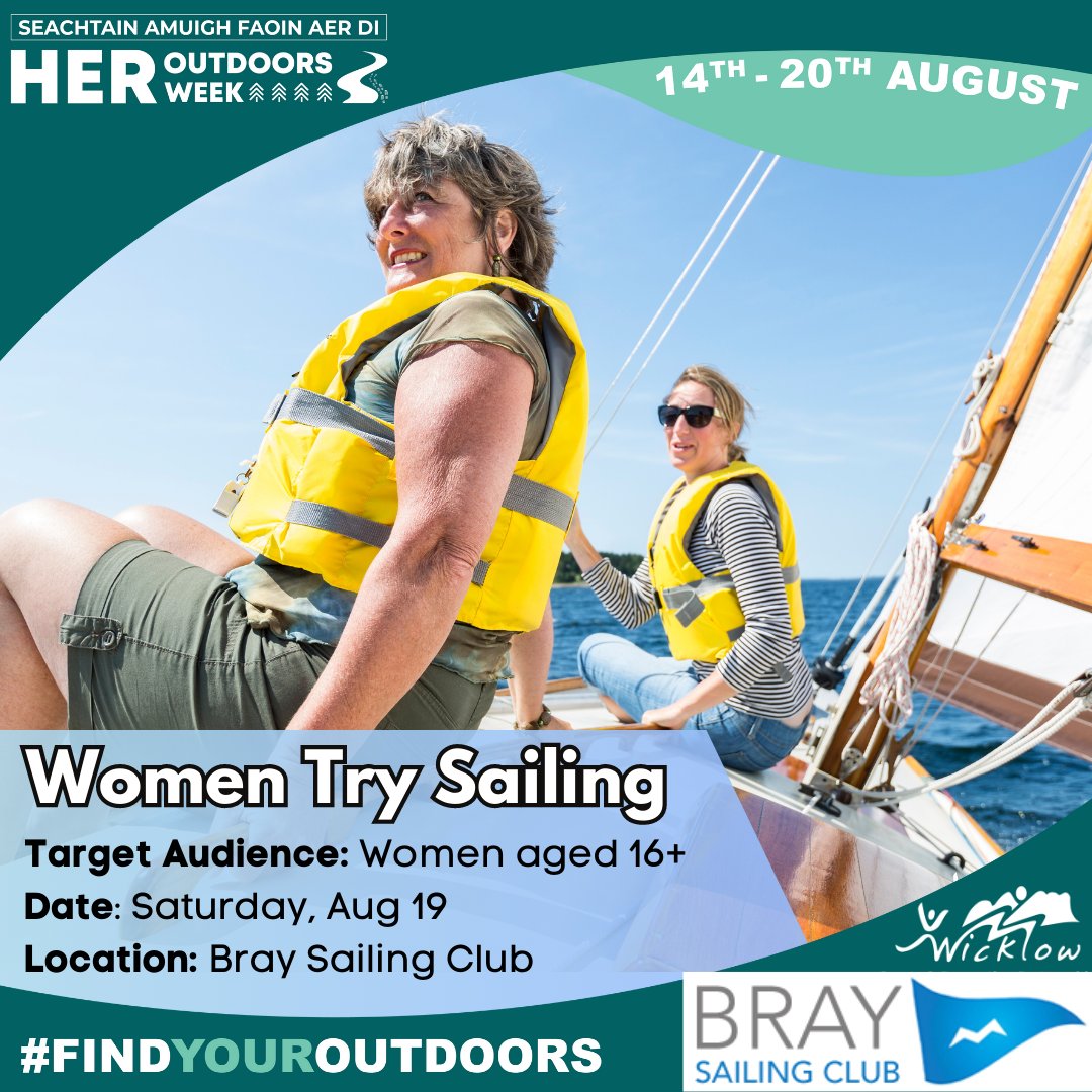 Our #HerOutdoors schedule continues... Have you ever fancied yourself as a sailor? Join us Saturday, Aug 12th, and get your sea legs with the lovely ladies of @BraySailingClub Find out more here: wicklowlsp.ie/her-wicklow-he… #Sailing #FindYourOutdoors #ActiveWicklow #Bray #Wicklow