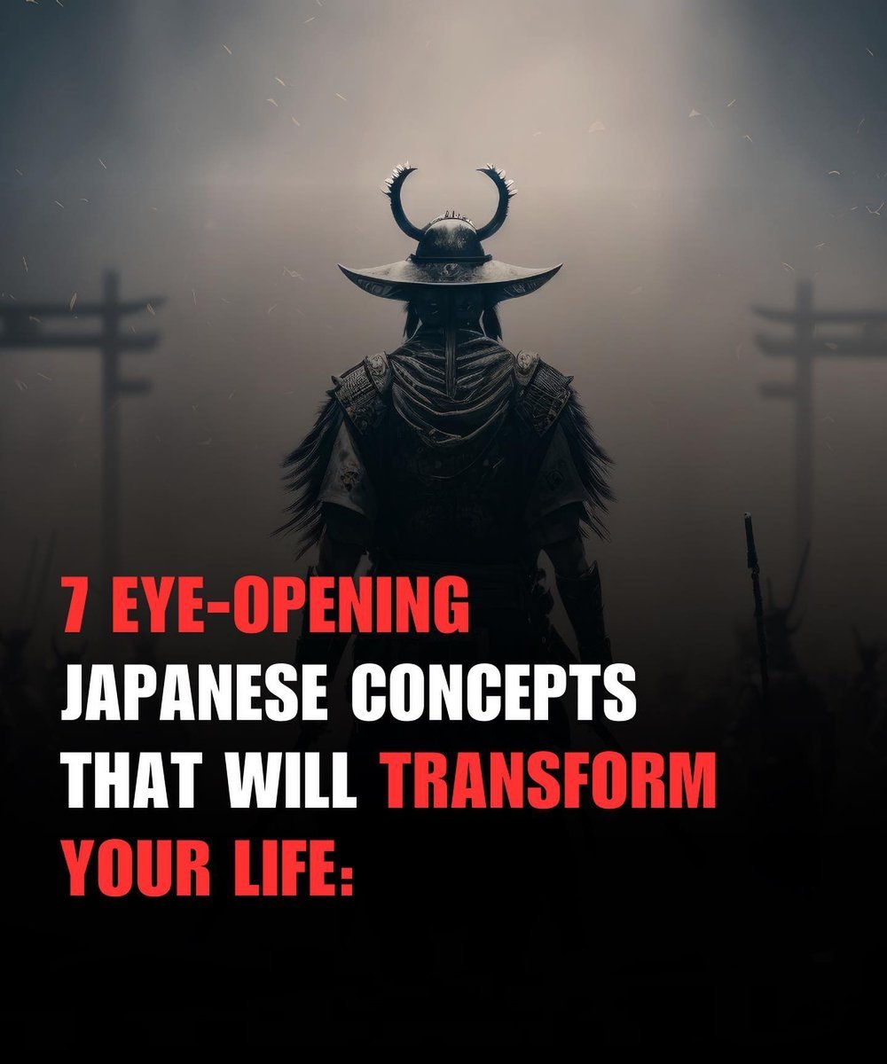 7 EYEOPENING JAPANESE CONCEPTS THAT WILL TRANSFORM YOUR LIFE Thread