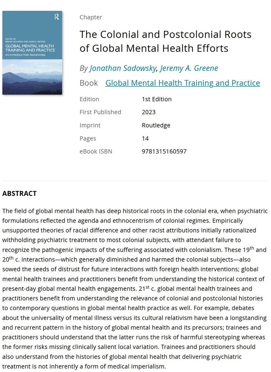 Chapter #1 has fascinating stories from historians <a href="/JonathanSadowsk/">Jonathan Sadowsky</a> and Jeremy Greene. It describes the ugly colonial roots, the advocates who fought these ethnocentric abuses, and how current debates (are MH conditions universal?) can be traced back.