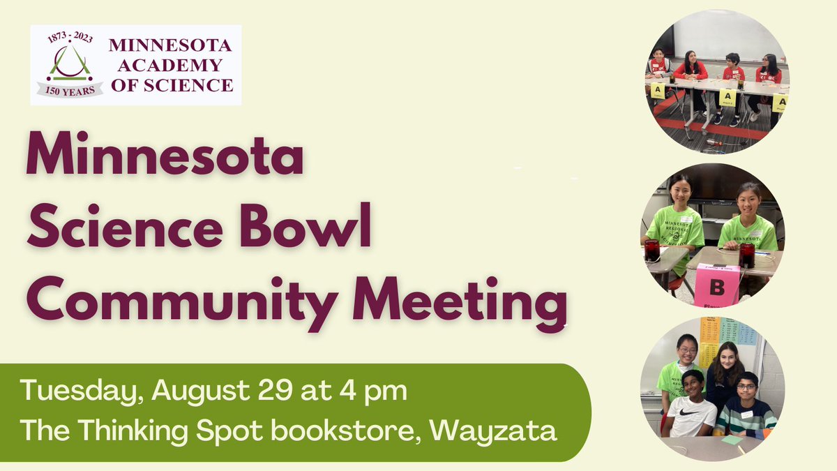 Minnesota Academy of Science (@mnacadsci) on Twitter photo MN Science Bowl community meeting at <a href="/ThinkingSpotUS/">The Thinking Spot</a> on 8/29 at 4 pm!
Learn about the status of our State Science Bowl planning and to discuss ways we can work together to close any remaining funding gap. MN Science Bowl community meeting at <a href="/ThinkingSpotUS/">The Thinking Spot</a> on 8/29 at 4 pm!
Learn about the status of our State Science Bowl planning and to discuss ways we can work together to close any remaining funding gap.