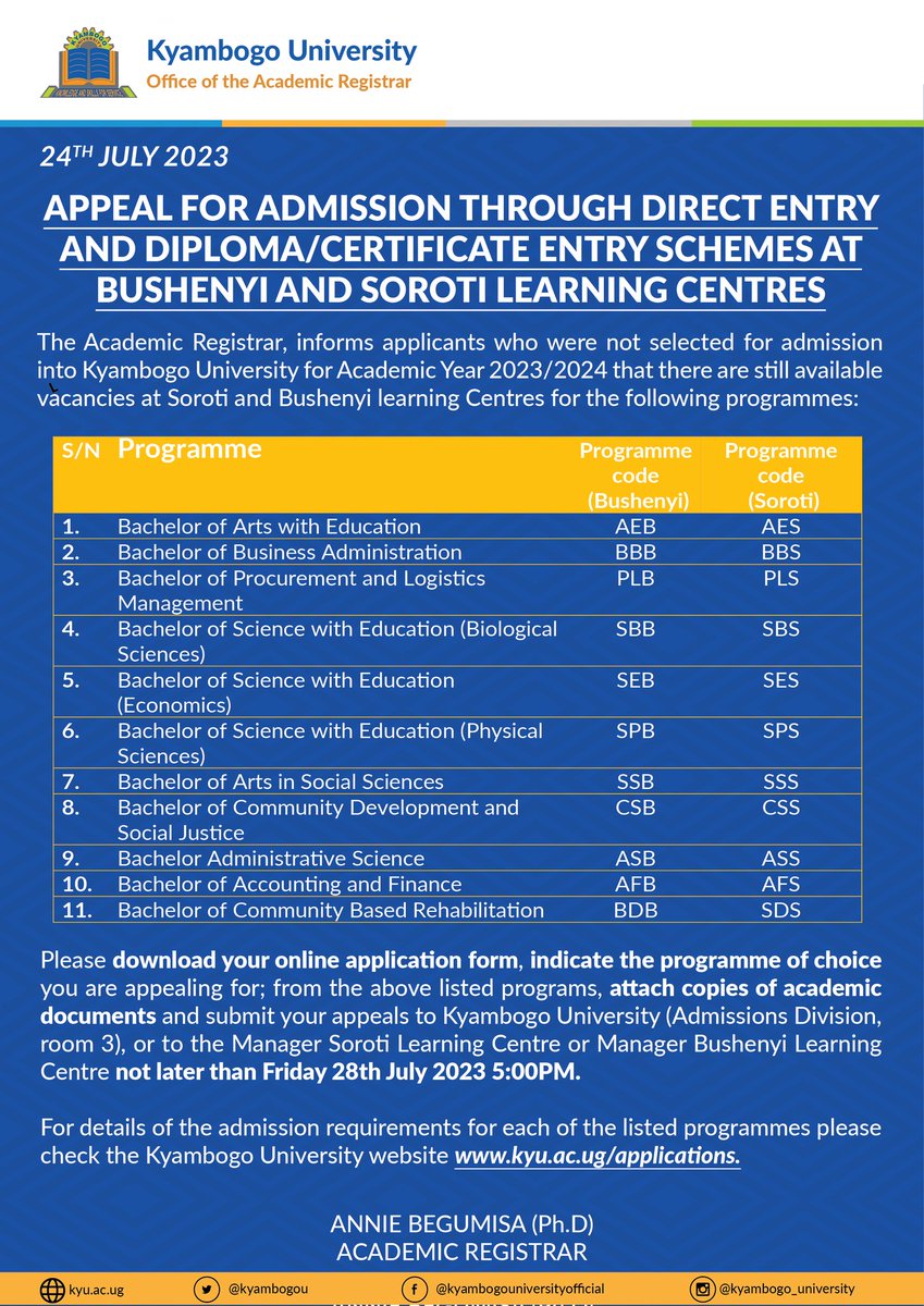The Academic Registrar informs applicants who were not selected for admission for the Academic Year 2023/2024 that there are still available study vacancies at Soroti and Bushenyi Learning Centres for the following programmes. The deadline is Friday, 28th July 2023 at 5:00 pm.