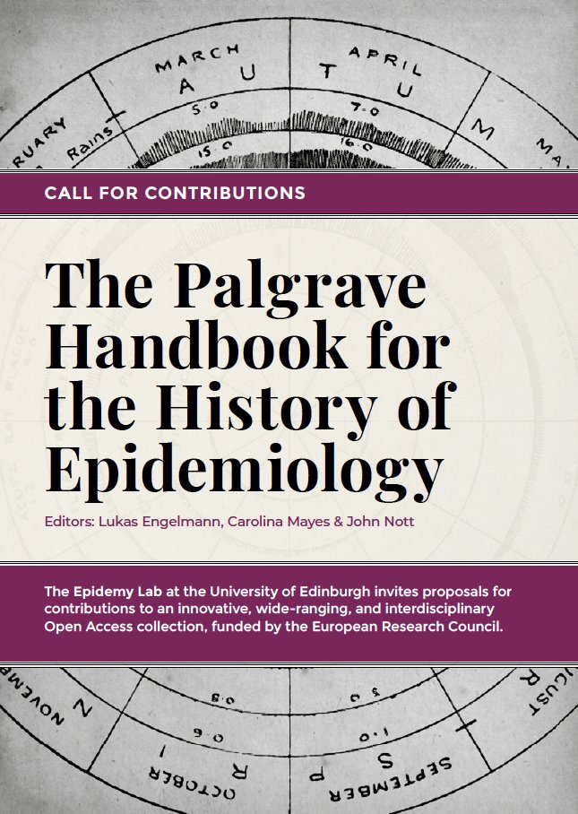 +++Call for Contributions+++ 👉The Palgrave Handbook for the History of Epidemiology 👉 Inviting short abstracts to join us building a new, important #OpenAccess resource for teaching and researching the History of (Modern) Epidemiology 👉epidemy.sps.ed.ac.uk/wp-content/upl… #epitwitter