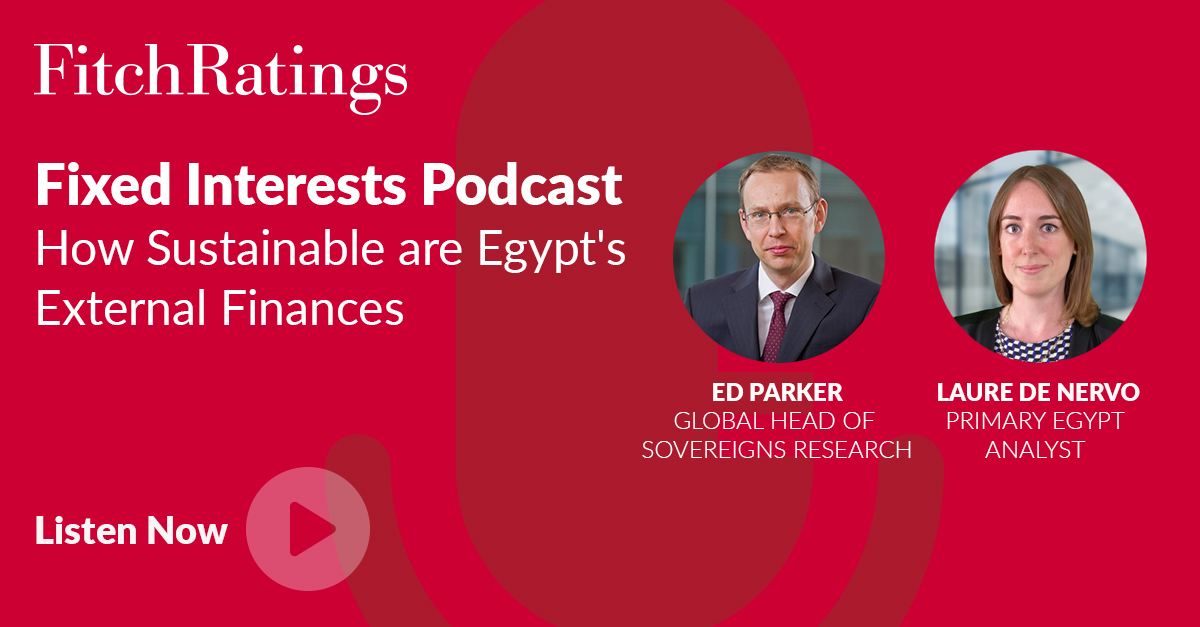 FitchRatings's tweet photo. Listen to the latest episode of our #FixedInterests podcast for a discussion of the current pressures on Egypt's economy, including rising debt and declining reserves, following Fitch’s downgrade of its sovereign credit rating in May. 

Listen here: https://t.co/SAWVGpEHnn https://t.co/w3pMQme5d1