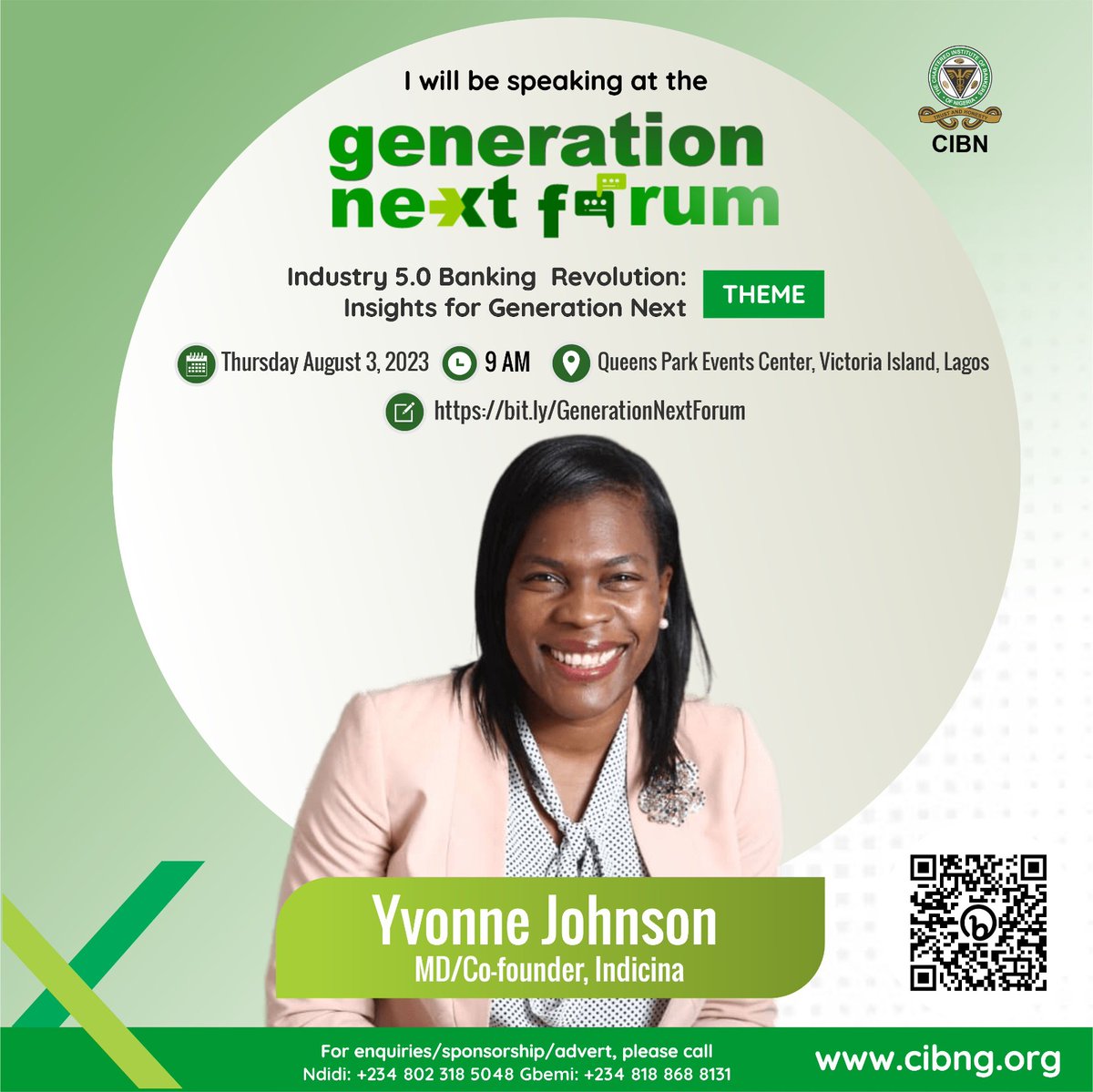 Join Yvonne Johnson, MD/Co-founder, <a href="/IndicinaCo/">Indicina</a>  at the maiden edition of the CIBN Generation Next Forum with theme; "Industry 5.0 Banking Revolution: Insights for Generation Next" scheduled to hold on Thursday August 3, 2023 at Queens Park Events Center, VI, Lagos and virtually.