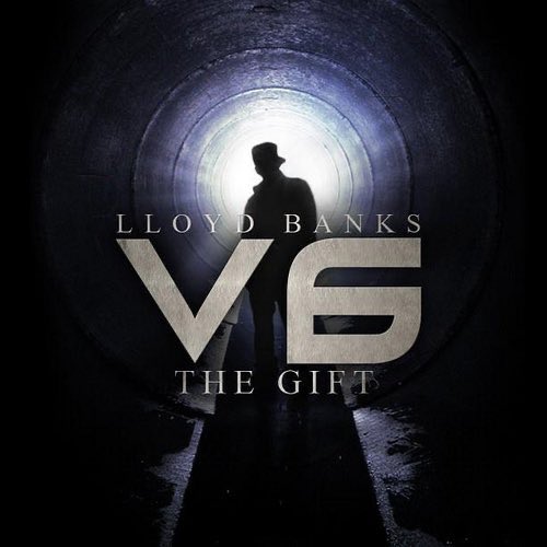 July 24, 2012 @Lloydbanks released V.6: The Gift

Some Production Includes @Cardiakflatline @BEATBUTCHA @TheSuperiors 
@DOEPESCIBEATS @ThaJerm_SOI and more 

Some Features Include @YoungChris @VADO_MH @myfabolouslife @Therealkiss @ScHoolboyQ