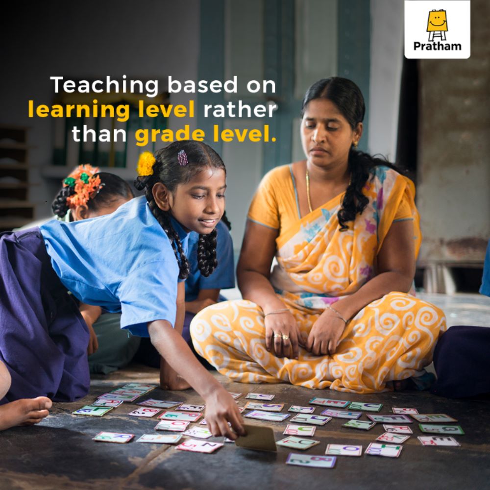Pratham's Teaching at the Right Level aims to improve the learning outcomes for students in Grades III - V. TaRL offers personalized instructions based on a child’s current learning level &amp; not grade level. Assessments detect the gaps &amp; lessons are designed to address those gaps.
