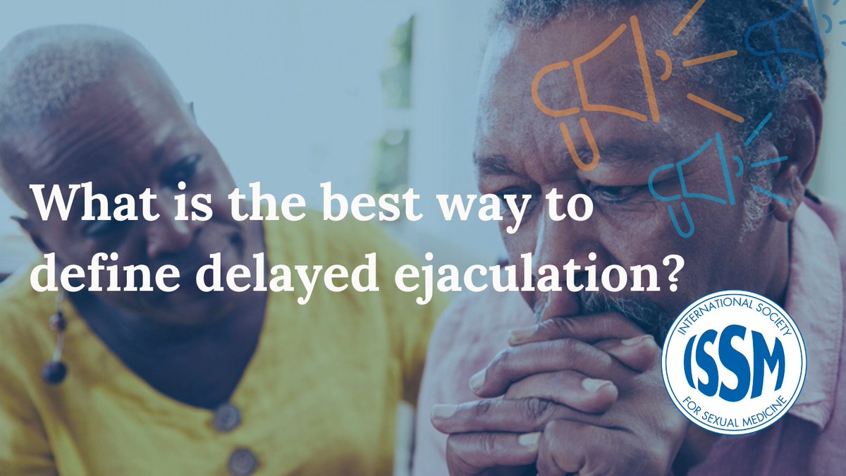 ISSM_INFO's tweet image. Delayed ejaculation (DE) has several proposed definitions, which might make identifying it more difficult. Check out our new article for some common definitions of DE: issm.info/sexual-health-… #DE #delayedejaculation #sexmed #sexualhealth
