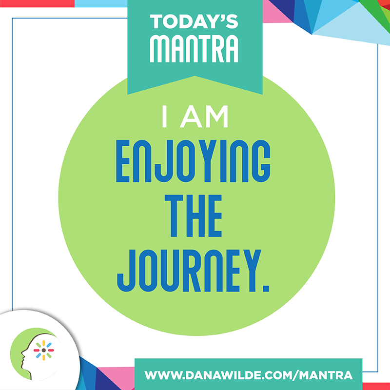Today's #Mantra! For mantra inspiration delivered daily by email, go to danawilde.com/mantra

#motivation #happiness #success #lawofattraction #limitingbeliefs #mindset #positivethinking #marketingideas #businesstips #entrepreneur #DanaWilde #TheMindAware #TrainYourBrain