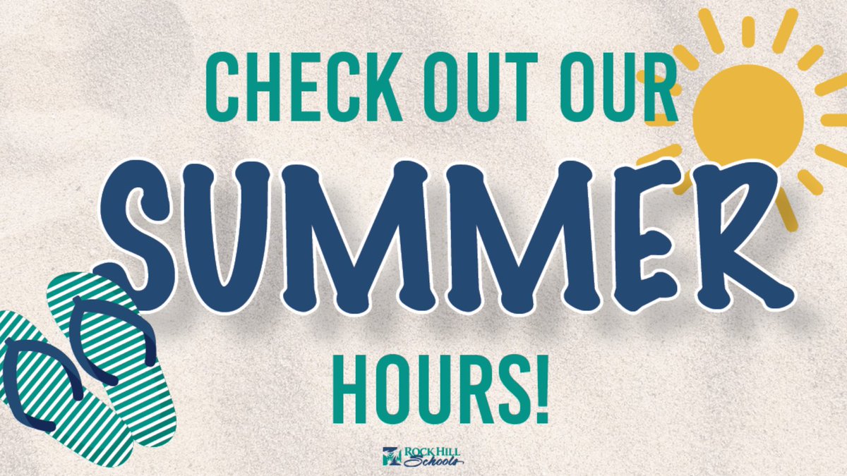 RockHillSchools's tweet photo. This week is our last week with our summer hours. Our district offices and schools will be open from 8 a.m. to 4 p.m. Monday through Thursday. For more information: https://t.co/GQBvyA9aSO https://t.co/sFZv9JnMWO