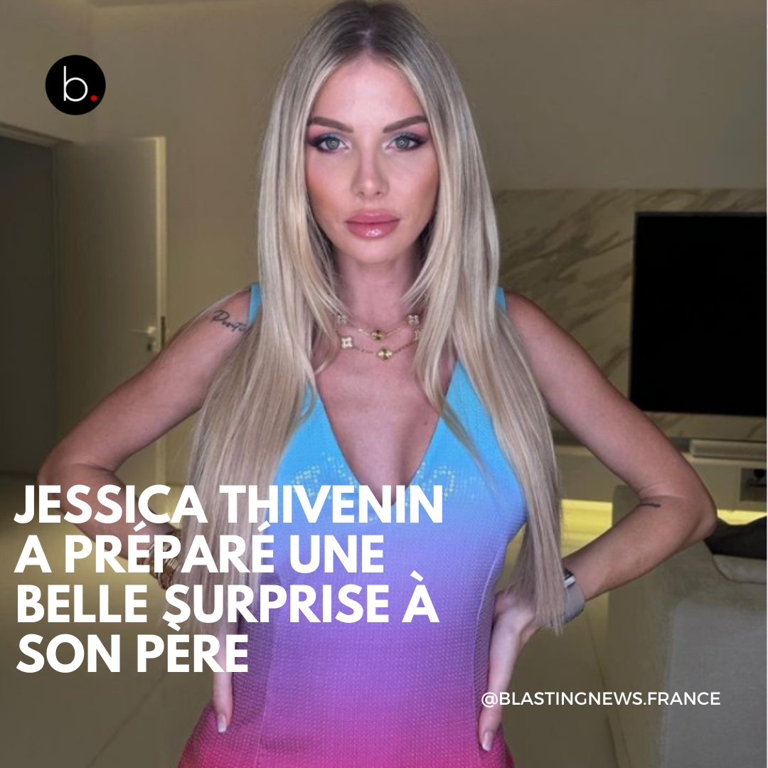 BlastingNews_FR's tweet photo. #JessicaThivenin est décidément très famille. Une fois de plus, elle n'a pas lésiné pour offrir un beau cadeau à son papa, pour ses 70 ans.

👉https://t.co/zL4leYtZgm https://t.co/jsxNS5KSUl