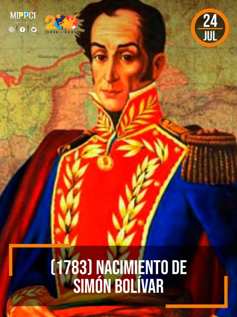 #Efemérides 📝| #24Jul Nace el Padre de la Patria el Libertador Simón Bolívar (1783). Político y militar venezolano. Gran Revolucionario Independentista. Hoy tus herederos enaltecemos su gesta emancipadora. ¡Viva Bolívar! #BatallaNaval200