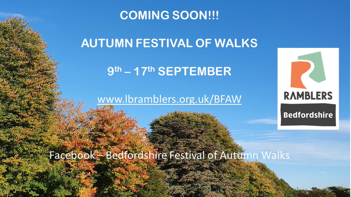 Steve Woodward (@stevewoodward3) on Twitter photo <a href="/RamblersGB/">RamblersGB</a> The Bedfordshire Ramblers are organising the Bedfordshire Festival of Autumn Walks from September 9th to 17th, details on poster, all welcome. Can you please retweet, thank you. <a href="/RamblersGB/">RamblersGB</a> The Bedfordshire Ramblers are organising the Bedfordshire Festival of Autumn Walks from September 9th to 17th, details on poster, all welcome. Can you please retweet, thank you.