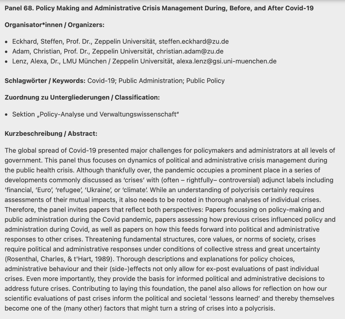 🚨 @s_eckhard, <a href="/chrstnadam/">Christian Adam</a> &amp; I are organizing an open panel (in English) on #policymaking and administrative #crisismanagement at the #dvpw conference 2024. Please contact us with any questions &amp; we look forward to your abstracts (deadline 31/10/23) ➡️ dvpw.de/dvpw2024/call-…