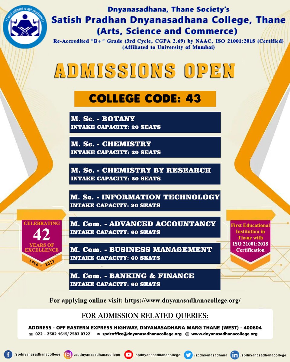 spdnyanasadhana's tweet image. 𝐌𝐚𝐬𝐭𝐞𝐫&apos;𝐬 𝐂𝐨𝐮𝐫𝐬𝐞𝐬 𝐀𝐝𝐦𝐢𝐬𝐬𝐢𝐨𝐧 𝐎𝐩𝐞𝐧 𝟐𝟎𝟐𝟑-𝟐𝟒 !!!📷📷
.
.
.
#MastersOfScience #BotanyMasters #ChemistryMasters #ChemistryResearch #ITMasters #CommerceMasters #AdvancedAccountancy #BusinessManagement #BankingAndFinance #SatishPradhanDnyansadhanaCollege