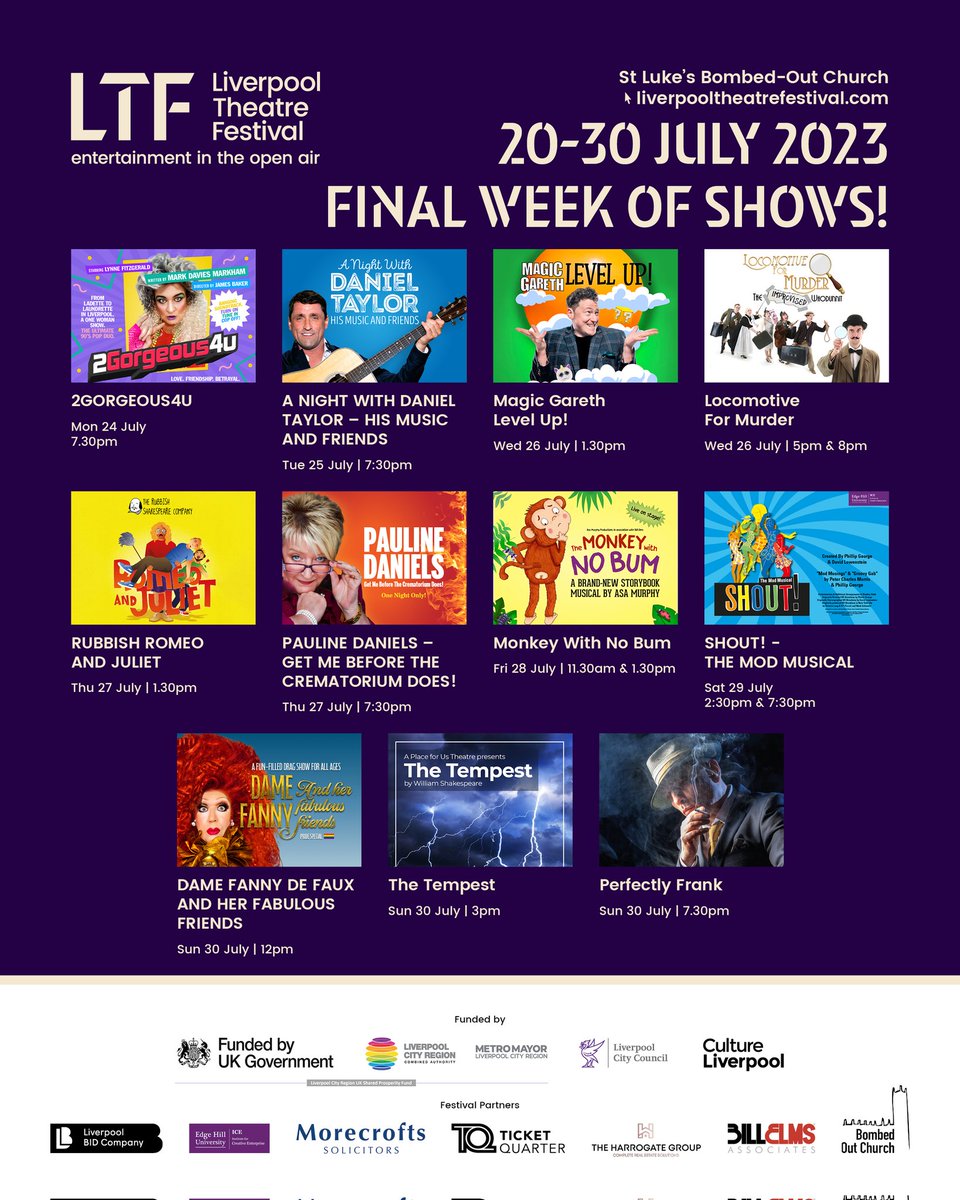 THIS WEEK: On to week two of the festival and we still have a huge programme of shows running until Sunday 30th July. There's something for everyone...