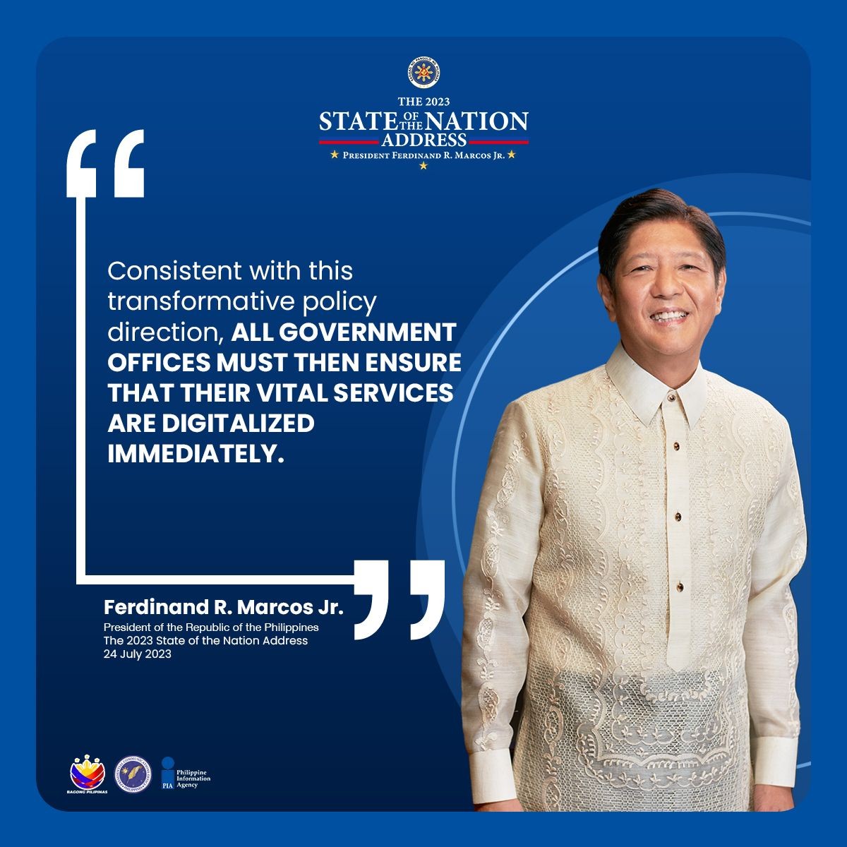 PIADesk's tweet image. President Ferdinand R. Marcos Jr. orders all government offices to work on making their own e-services to ease the transaction and make vital services available for all.

#Digitalization #EGovPHApp #BagongPilipinas #BBM #BongbongMarcos #StateoftheNationAddress #SONA2023