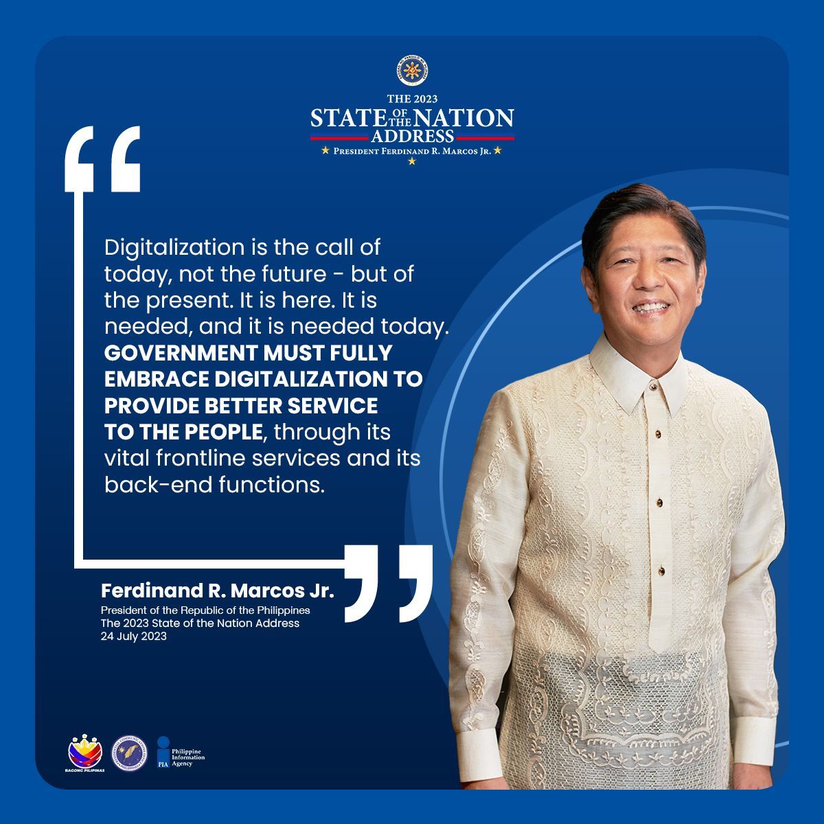 PIADesk's tweet image. President Ferdinand R. Marcos Jr. emphasized the efforts of the government to provide better service to the people through the digitalization of government services and functions. 

#Digitalization #EGovPHApp #BagongPilipinas #StateoftheNationAddress #SONA2023