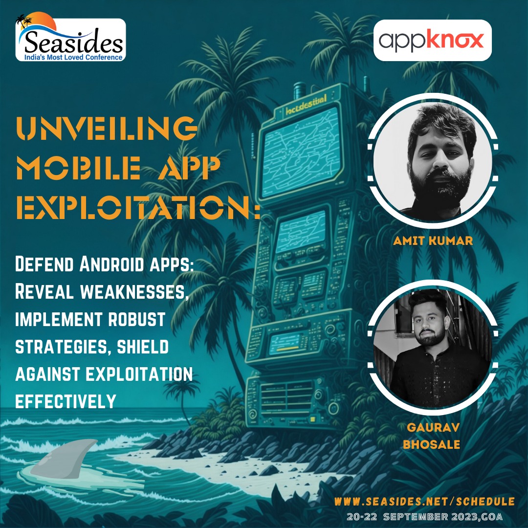 Seasides (@seasides_conf) on Twitter photo Join us at #Seasides2023 for a hands-on training on Mobile apps Exploitation by <a href="/bit3threat/">amit-parjapat</a> and <a href="/SPYd3r00T/">Gaurav bhosale</a>
Don't miss out on this opportunity to enhance your skills
Details: tinyurl.com/yhbf2bur
This training is sponsored by <a href="/appknox/">Appknox</a> Thank you <a href="/sunnyrockzzs/">Subho Halder 👨🏽💻</a> for your support Join us at #Seasides2023 for a hands-on training on Mobile apps Exploitation by <a href="/bit3threat/">amit-parjapat</a> and <a href="/SPYd3r00T/">Gaurav bhosale</a>
Don't miss out on this opportunity to enhance your skills
Details: tinyurl.com/yhbf2bur
This training is sponsored by <a href="/appknox/">Appknox</a> Thank you <a href="/sunnyrockzzs/">Subho Halder 👨🏽💻</a> for your support