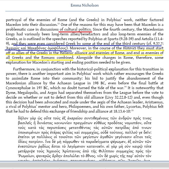 @mnamkd Did you read it or just copy paste selective passages like the one above. No you didn't. Nicholson was speaking of political and cultural perceptions🤡👇 'and they were even considered Greek by some at the end of the third century (Ἀχαιοὺς καὶ Μακεδόνας ὁμοφύλους)'