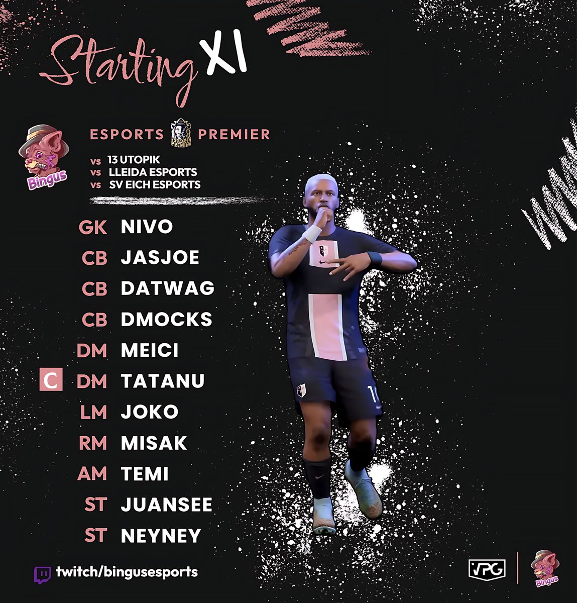 BINGUS ESPORTS (@bingusesports) on Twitter photo ๐จ๐๐๐๐๐๐๐๐ ๐๐๐ฐ
Our line-up for matchday4โฃof <a href="/VPGPremier/">VPG Esports Premier</a> & the first round of the <a href="/OfficialVPG/">Virtual Pro Gaming</a> ๐ฅโฝ๏ธ
๐ vs <a href="/13Utopik_eFoot/">13UTOPIK EFOOT</a> ๐ซ๐ท 20:20 BST
1โฃ vs @LleidaeSports_ ๐ช๐ธ 20:45 BST
2โฃ vs <a href="/SVEichede/">SV Eichede</a> ๐ช๐ธ 21:15 BST
Watch us live at: twitch.tv/bingusesports
#bingusesports | #VPG ๐จ๐๐๐๐๐๐๐๐ ๐๐๐ฐ
Our line-up for matchday4โฃof <a href="/VPGPremier/">VPG Esports Premier</a> & the first round of the <a href="/OfficialVPG/">Virtual Pro Gaming</a> ๐ฅโฝ๏ธ
๐ vs <a href="/13Utopik_eFoot/">13UTOPIK EFOOT</a> ๐ซ๐ท 20:20 BST
1โฃ vs @LleidaeSports_ ๐ช๐ธ 20:45 BST
2โฃ vs <a href="/SVEichede/">SV Eichede</a> ๐ช๐ธ 21:15 BST
Watch us live at: twitch.tv/bingusesports
#bingusesports | #VPG