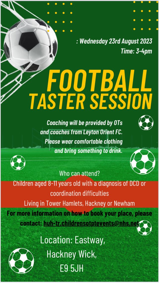 🌟Football taster sessions🌟 For children aged 8-11 with coordination difficulties who live in Hackney, Tower Hamlets or Newham🌟 See flyer below for more details🌟