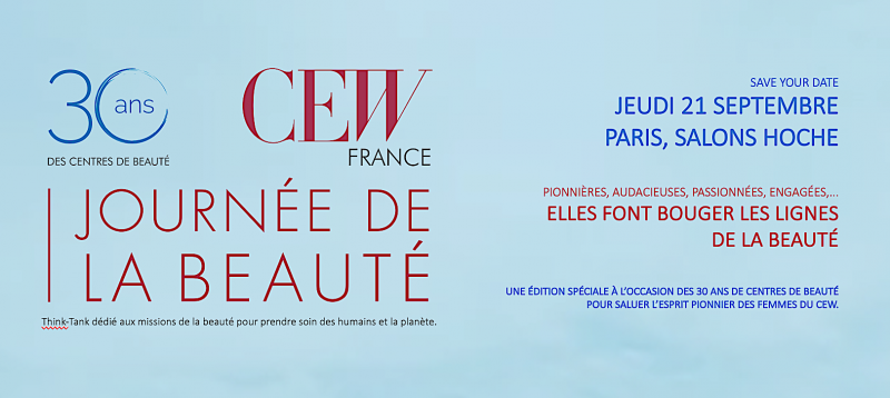CEWFrance's tweet photo. A ne pas manquer, notre Journée de la Beauté le 21 septembre ! Edition spéciale 30 ans des Centres de Beauté "Pionnières, audacieuses, passionnées, engagées... Elles font bouger les lignes de la beauté !" #CEW #conference #beaute #cosmetique https://t.co/yp56qziP1G https://t.co/2uONdbjnaS