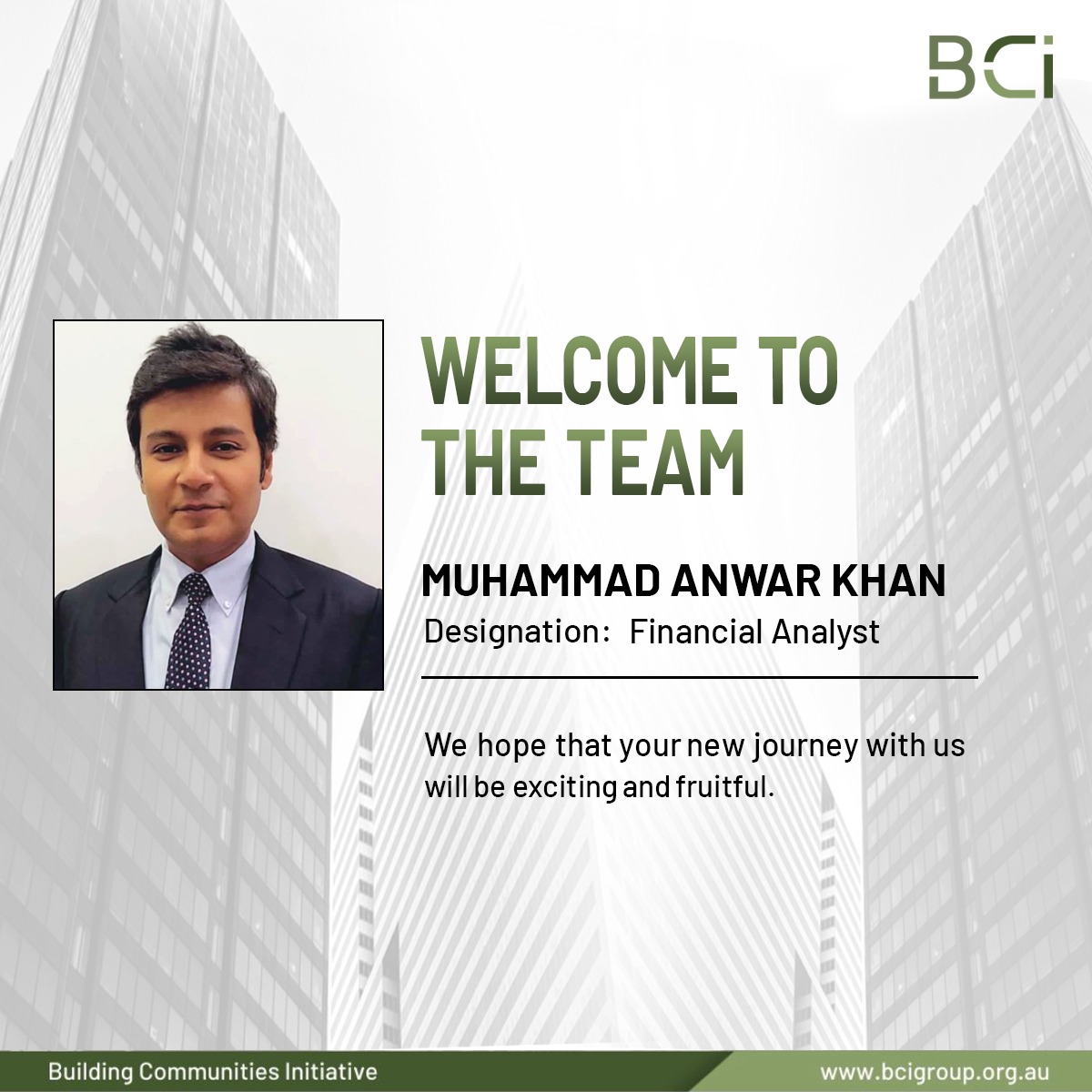 BuildingCo52447's tweet photo. We are pleased to announce that Mr. Muhammad Anwar Khan has joined Building Communities Initiative (BCI) as Financial Analyst.

#BCI #BuildingCommunitiesInitiative #newbeginnings #welcometotheteam #financialanalysis #realestate #investment #globalteam #TeamBCI https://t.co/ZEp4R84w7l