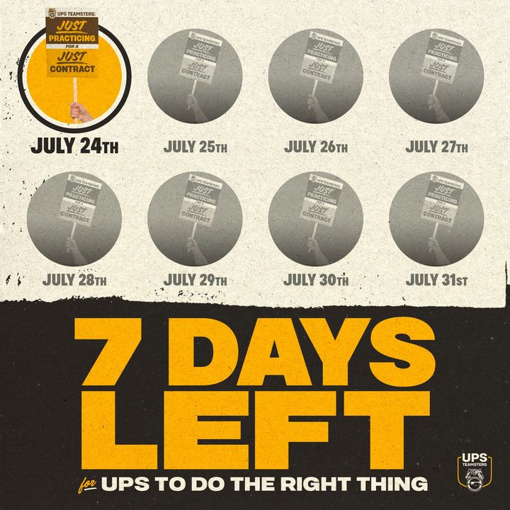 Teamsters's tweet image. 7️⃣ DAYS left to do right by hardworking #Teamsters and their families – or we walk!

#StrikeReady ⚡ 
#1u ✊