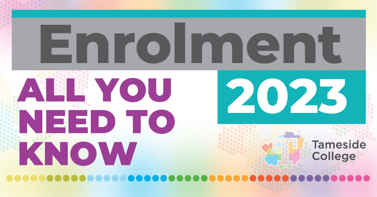 We are looking forward to meeting you at enrolment this year. To see details of how to enrol, what to bring with you, locations, times and dates visit our enrolment information page here: tameside.ac.uk/pages/enrol202…